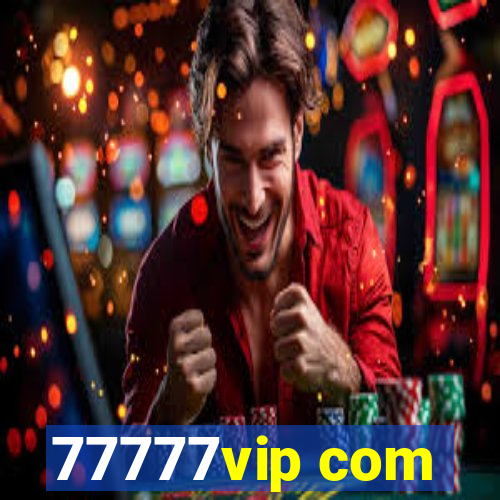 77777vip com